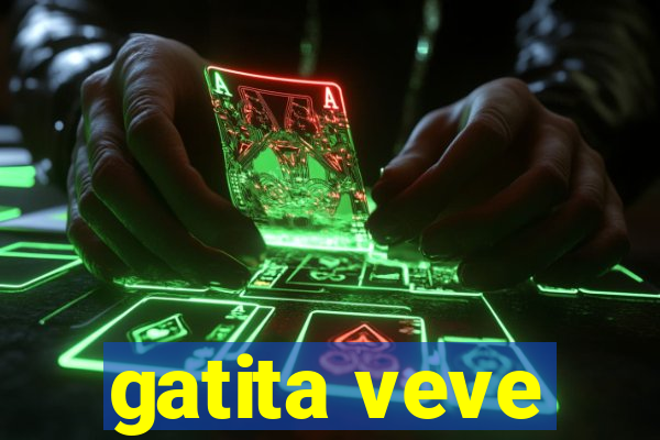 gatita veve